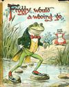 Thumbnail 0001 of Froggy would a-wooing go