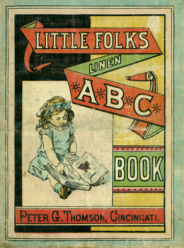 Scan 0001 of Little folks linen ABC book