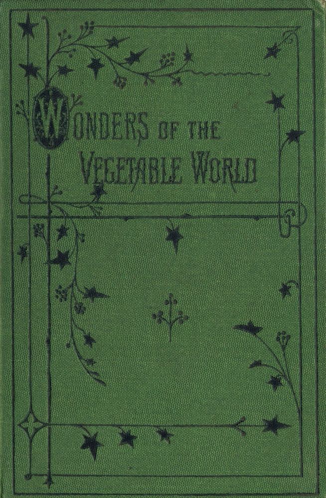 Scan 0001 of Wonders of the vegetable world