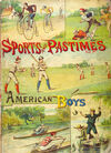 Thumbnail 0001 of The sports and pastimes of American boys
