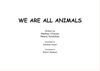 Thumbnail 0003 of We are all animals