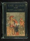 Read The Iliad for boys and girls