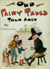 Read Old fairy tales told anew
