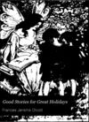 Read Good stories for great holidays