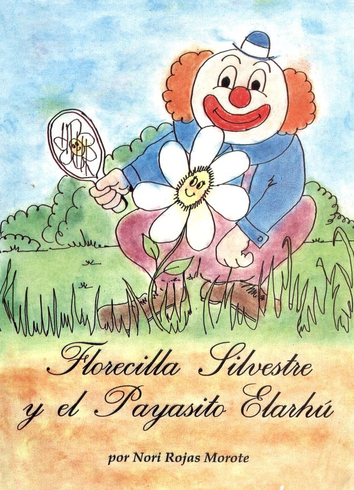 Scan 0001 of Florecilla Silvestre y el payasito Elarhú